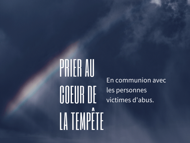 Prier au cœur de la tempête en communion avec les personnes victimes&nbsp;d’abus
